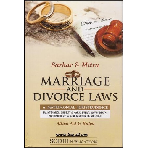 Sodhi Publication's Sarkar & Mitra's Commentary on Marriage and Divorce Laws by Sunil Kr. Sarkar and Adv. Arindam Mitra (HB)